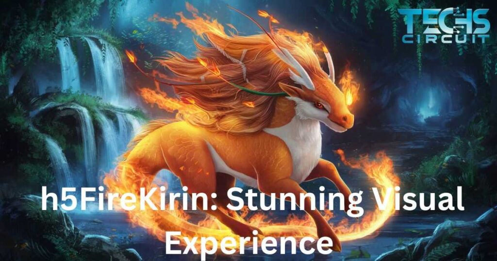 h5firekirin-stunning-visual-experience