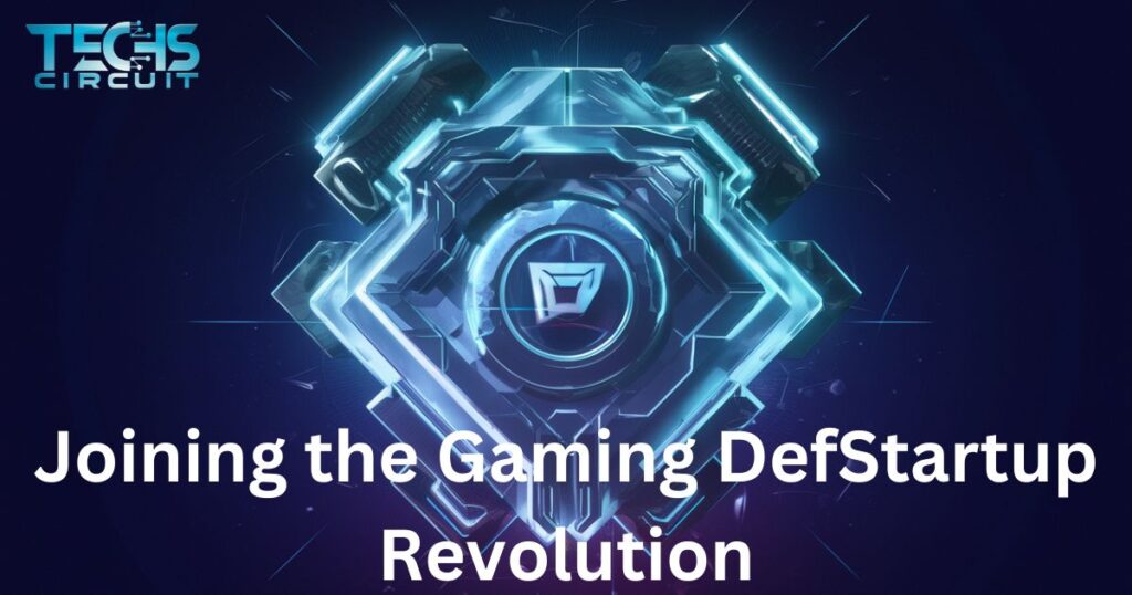 joining-the-gaming-defstartup-revolution