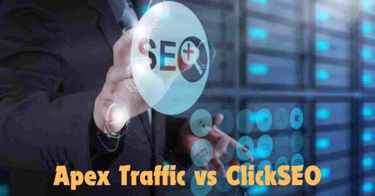 Apex Traffic vs. ClickSEO Which SEO Strategy Is Right For You